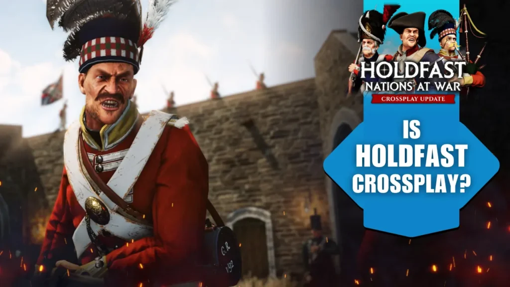 Holdfast Gameplay and Game Poster With Article Title Text - Is Holdfast Crossplay?