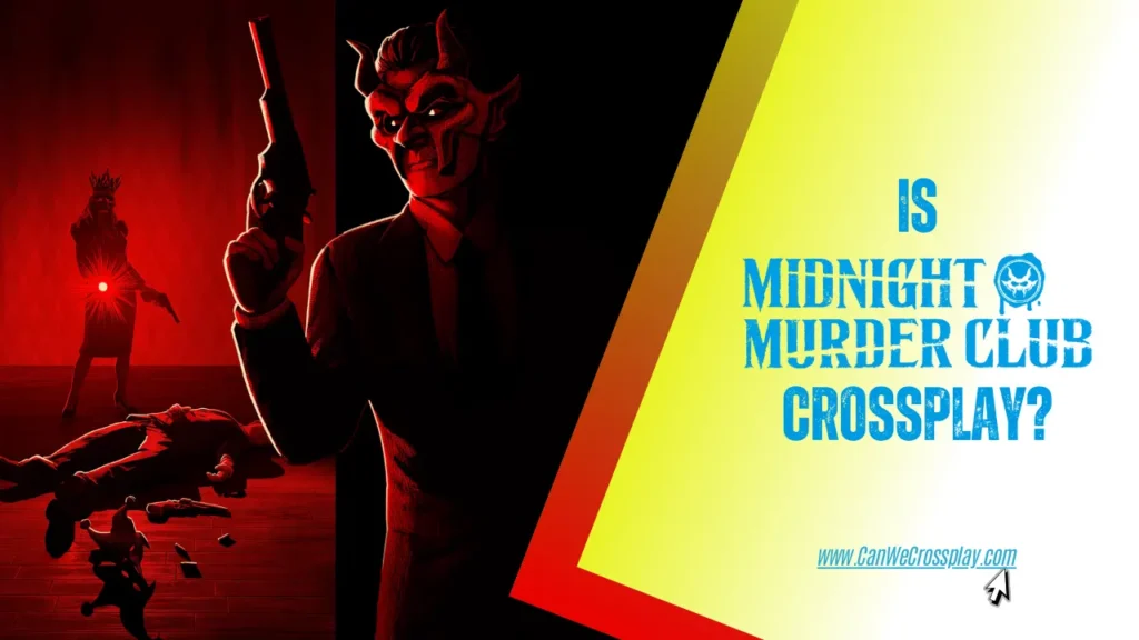 Midnight Murder Club Game Banner and Blog Title Text - Is Midnight Murder Club Crossplay?