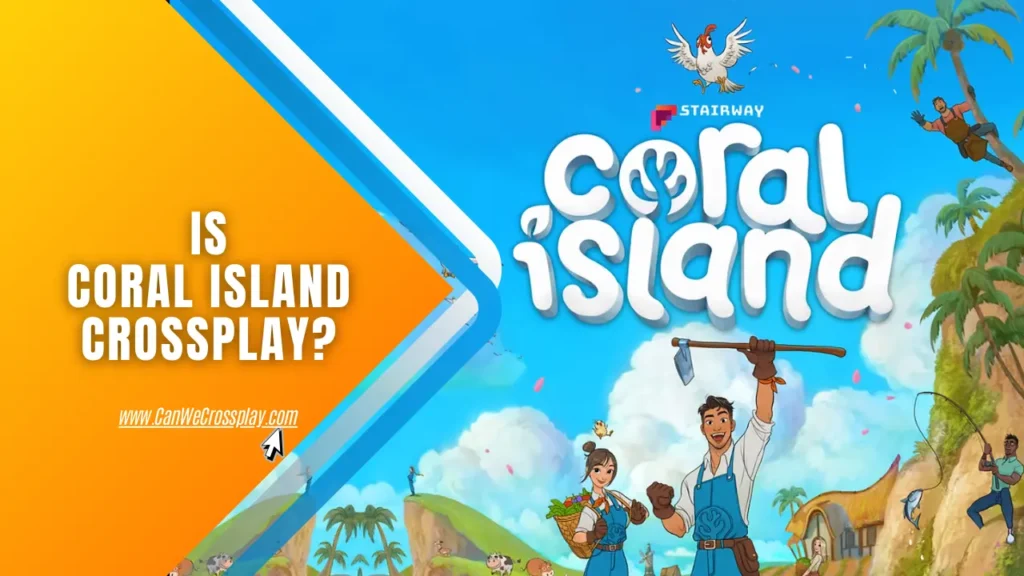 Coral Island Official Cover With Blog Title Text - Is Coral Island Crossplay?