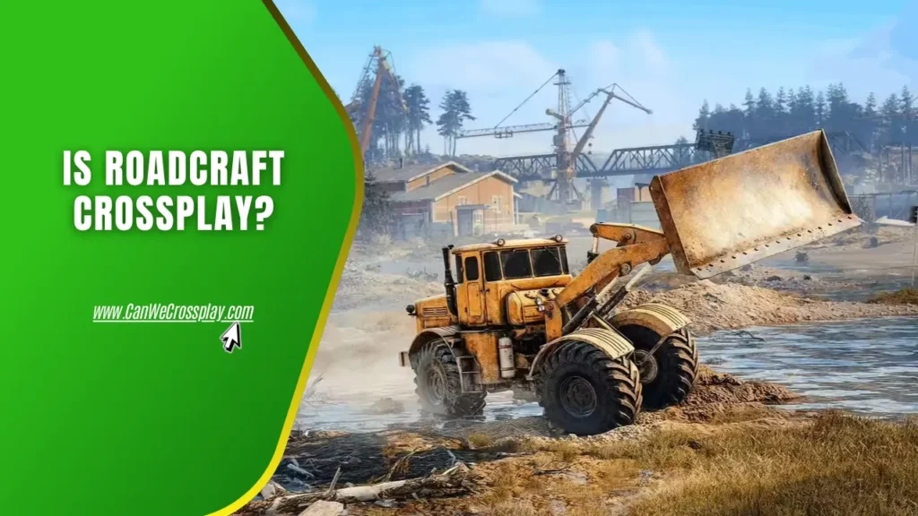 The RoadCraft Game Promo Banner With The Article Title Text - Is RoadCraft Crossplay?