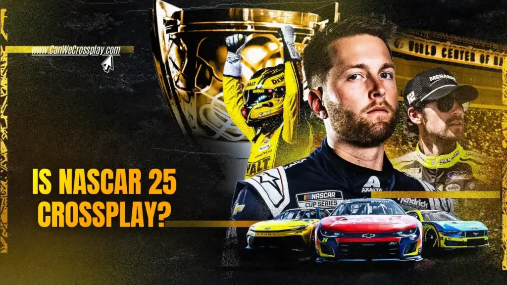 Official Game Cover With Blog Title Text - Is NASCAR 25 Crossplay?