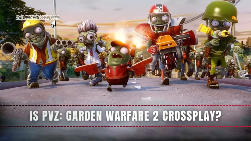Game Banner With Blog Title Text - Is Plants vs. Zombies Garden Warfare 2 Crossplay?