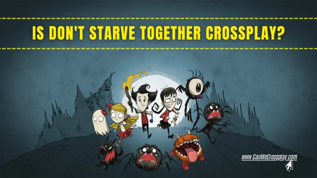 Game Cover With Blog Title Text - Is Don't Starve Together Crossplay?